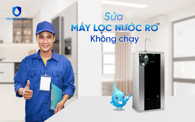 Sửa máy lọc nước RO không chạy Sửa máy lọc nước RO không chạy